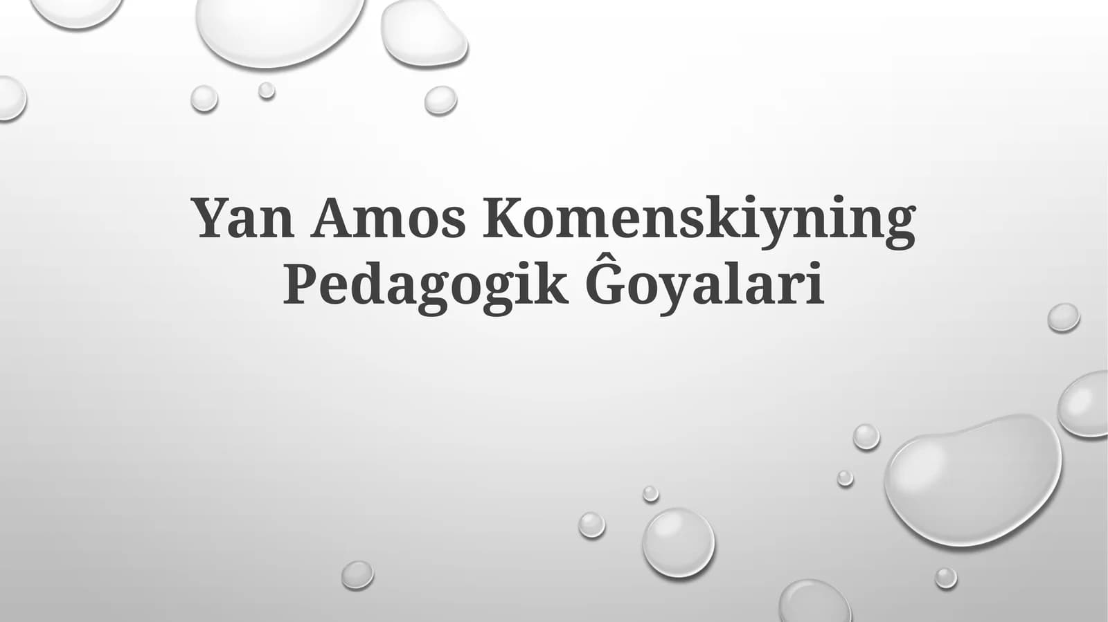 Yan Amos Komenskiyning Pedagogik G'oyalari