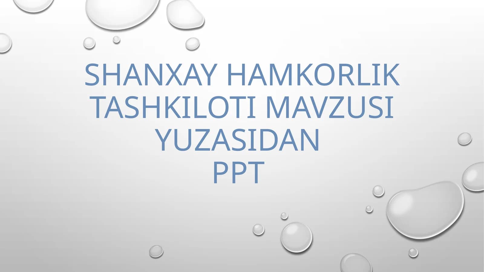 Shanxay hamkorlik tashkiloti mavzusi