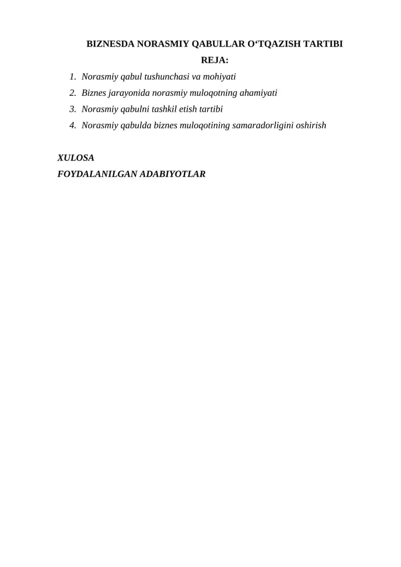 BIZNESDA NORASMIY QABULLAR O‘TQAZISH TARTIBI