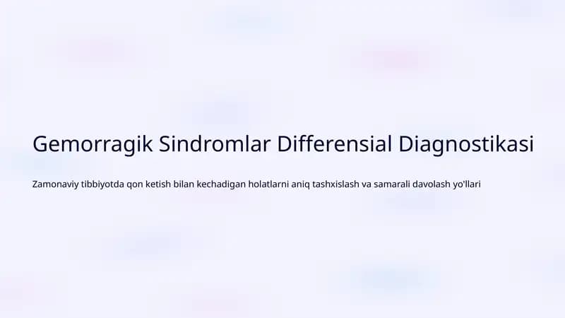 Gemorragik Sindromlar Differensial Diagnostikasi