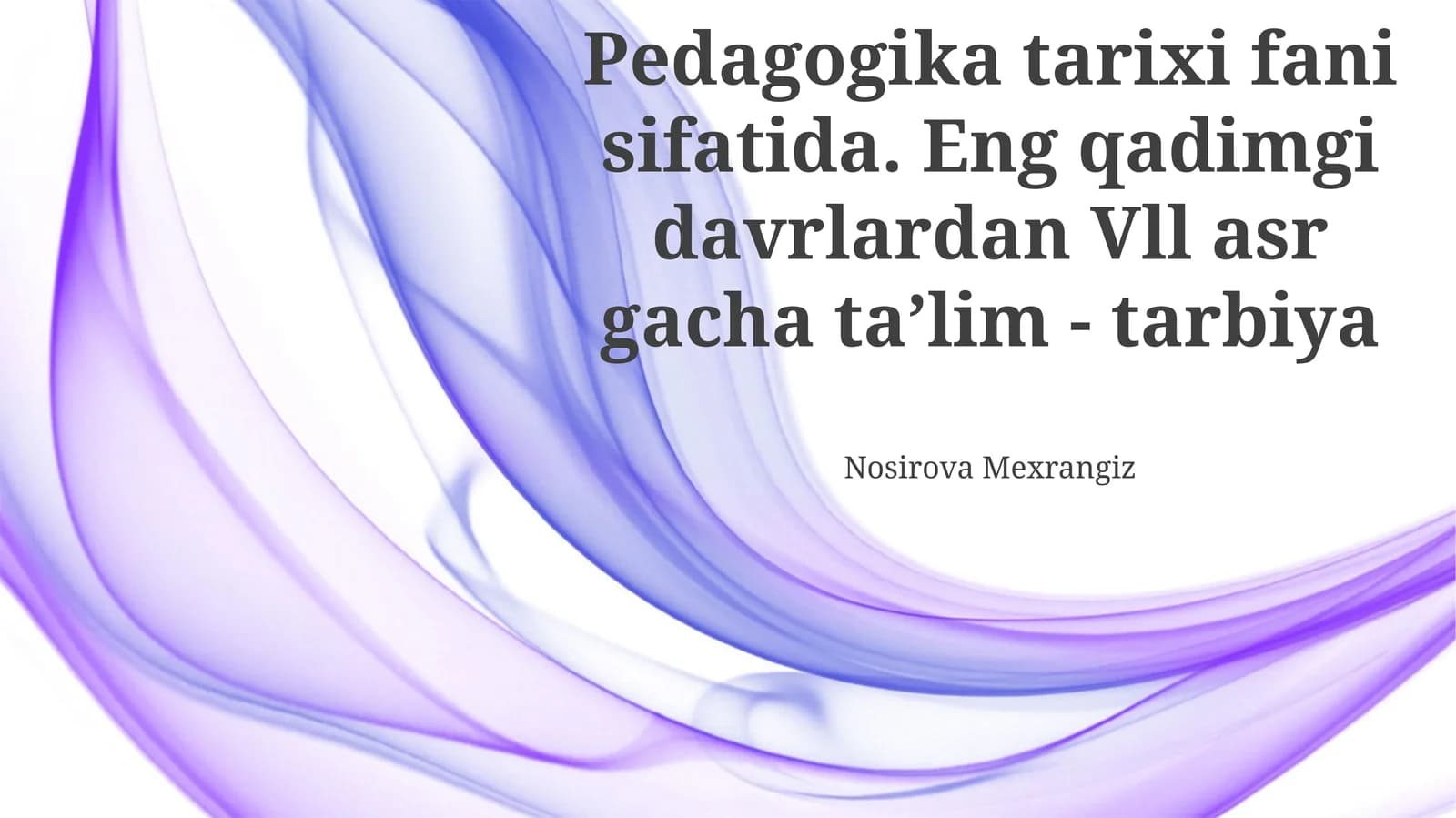 Pedagogika tarixi fani sifatida
