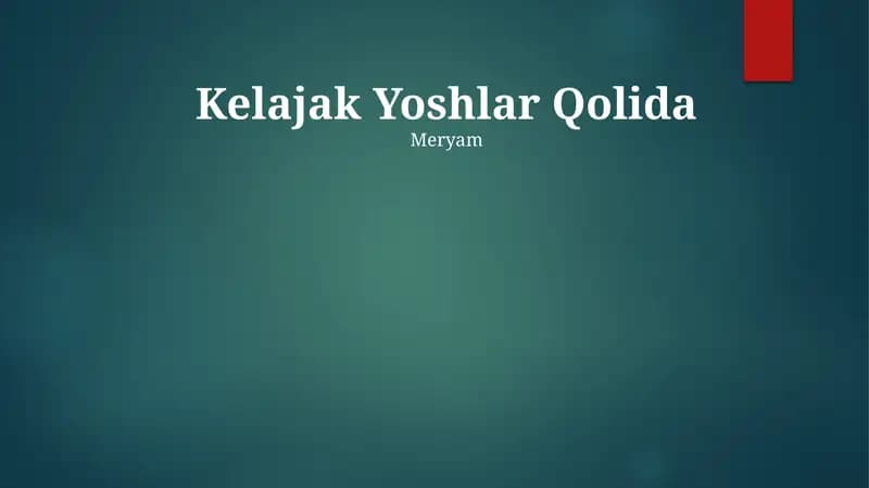 Kelajak Yoshlar Qolida