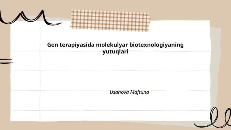 Gen terapiyasida molekulyar biotexnologiyaning yutuqlari