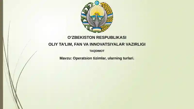 Operatsion tizimlar,ularning turlari