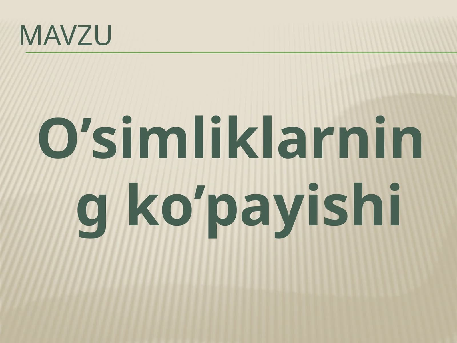 O’simliklarning ko’payishi