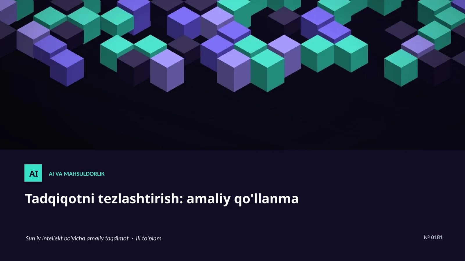 Sun'iy intellekt bo'yicha amaliy taqdimot III to'plam
