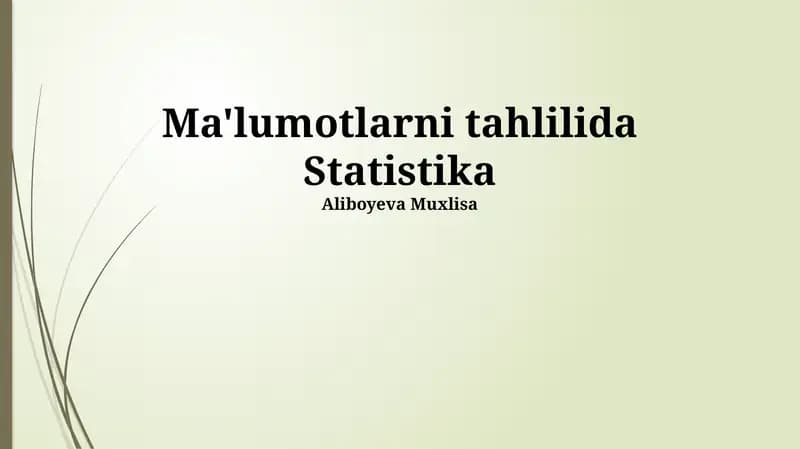 Ma'lumotlarni tahlilida Statistika