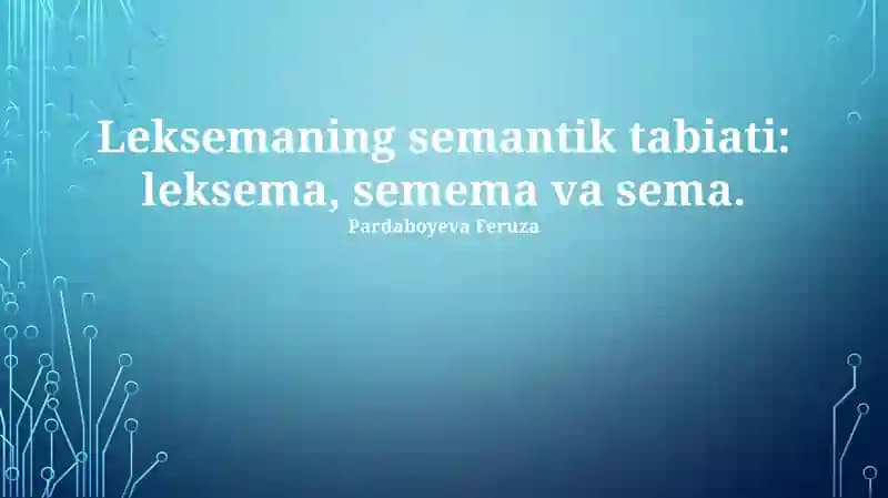 Leksemaning semantik tabiati