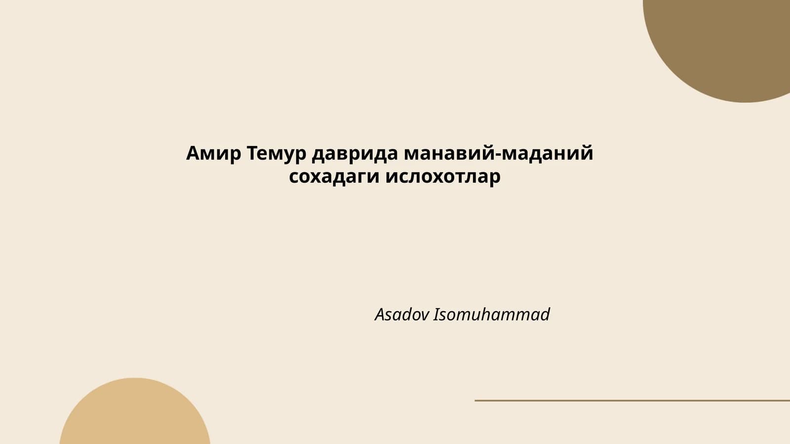Амир Темурнинг маданий сиёсати