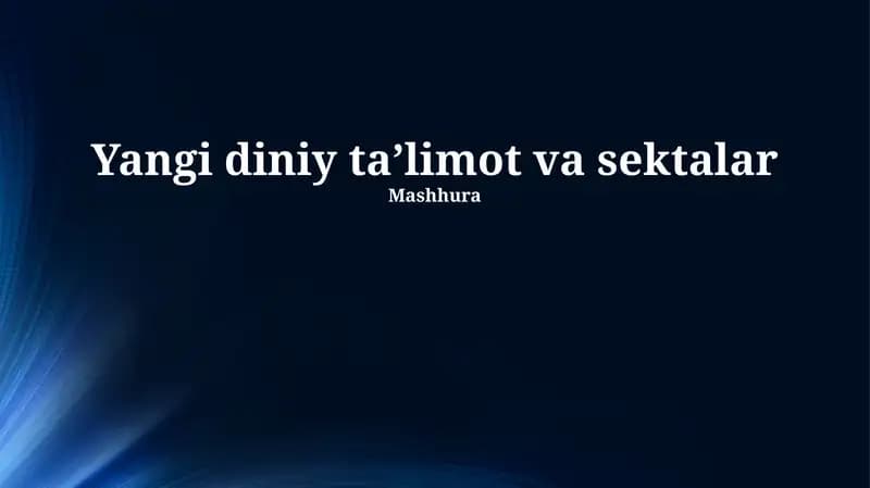 Yangi diniy ta'limotlar va sektalar