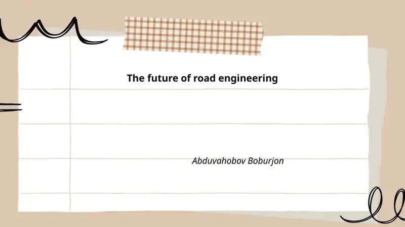 The future of road engineering