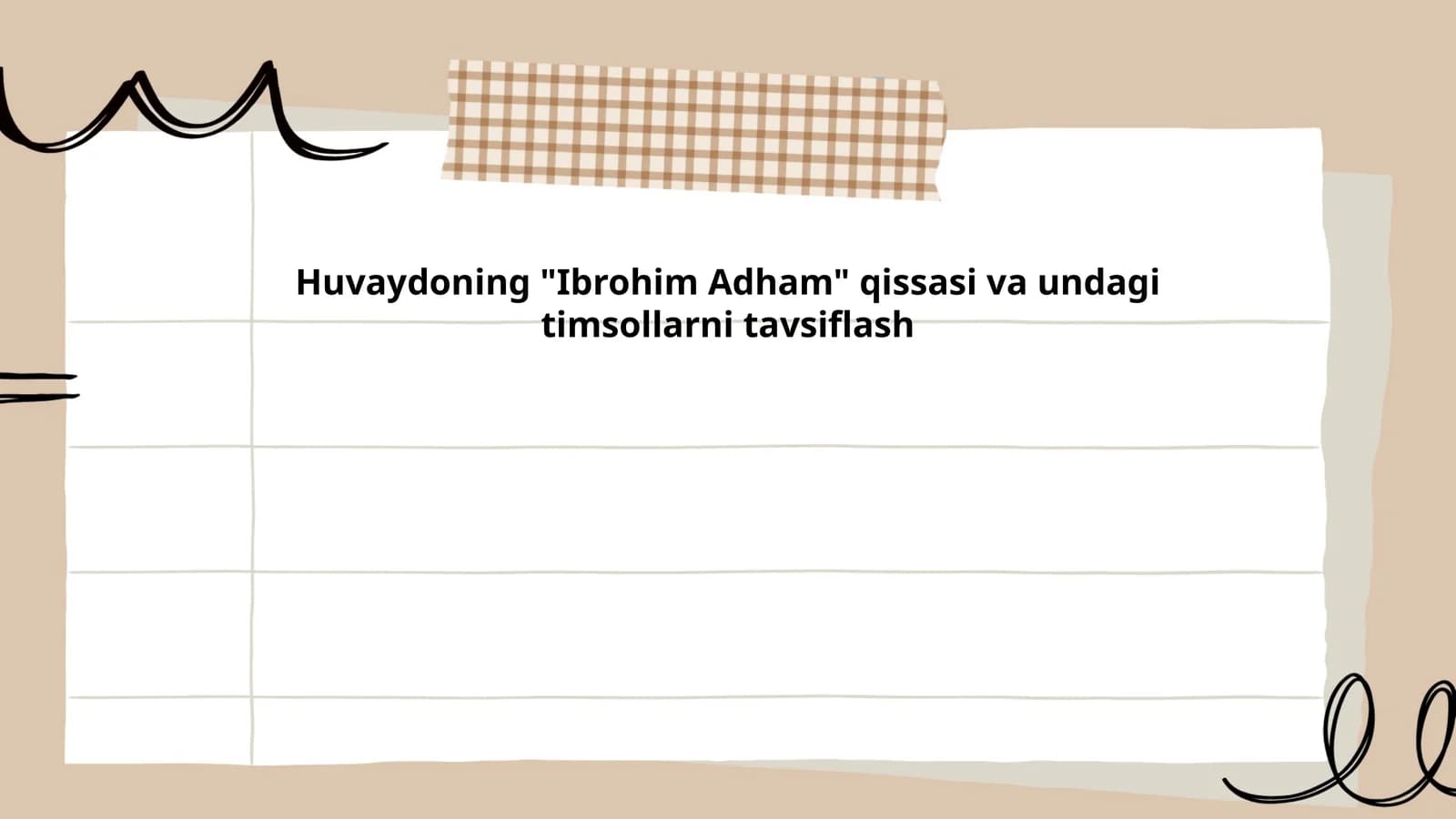 Huvaydoning "Ibrohim Adham" qissasi va undagi timsollarni tavsiflash