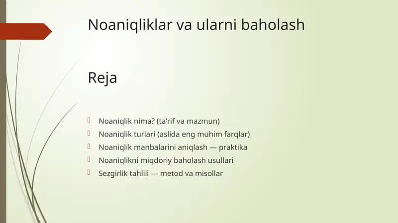 Noaniqliklar va ularni baholash