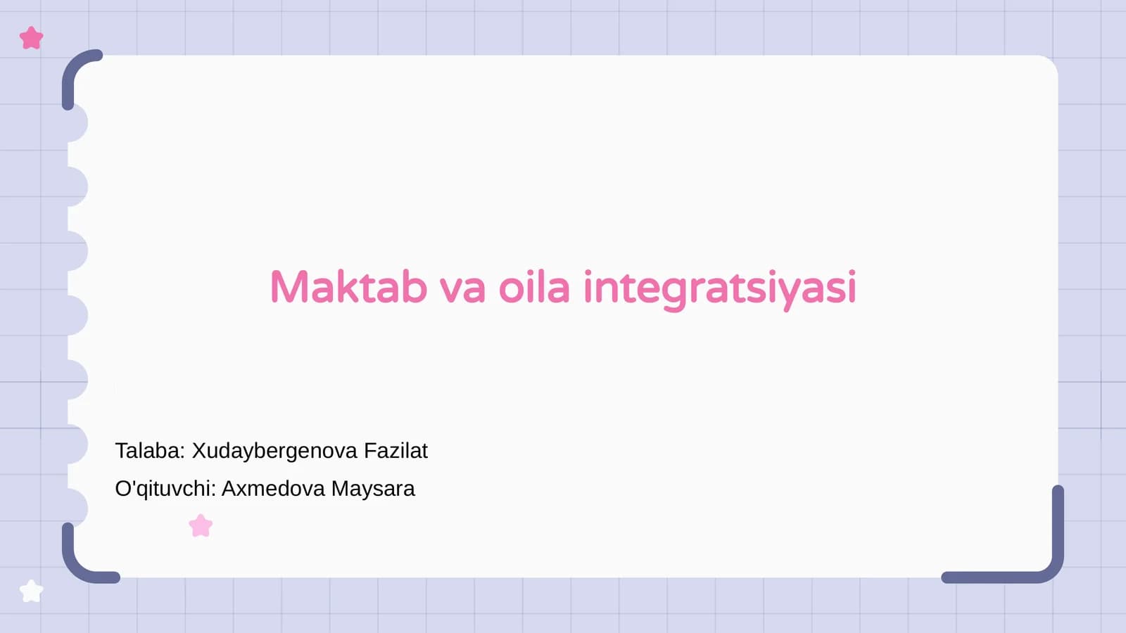 Maktab va oila integratsiyasi