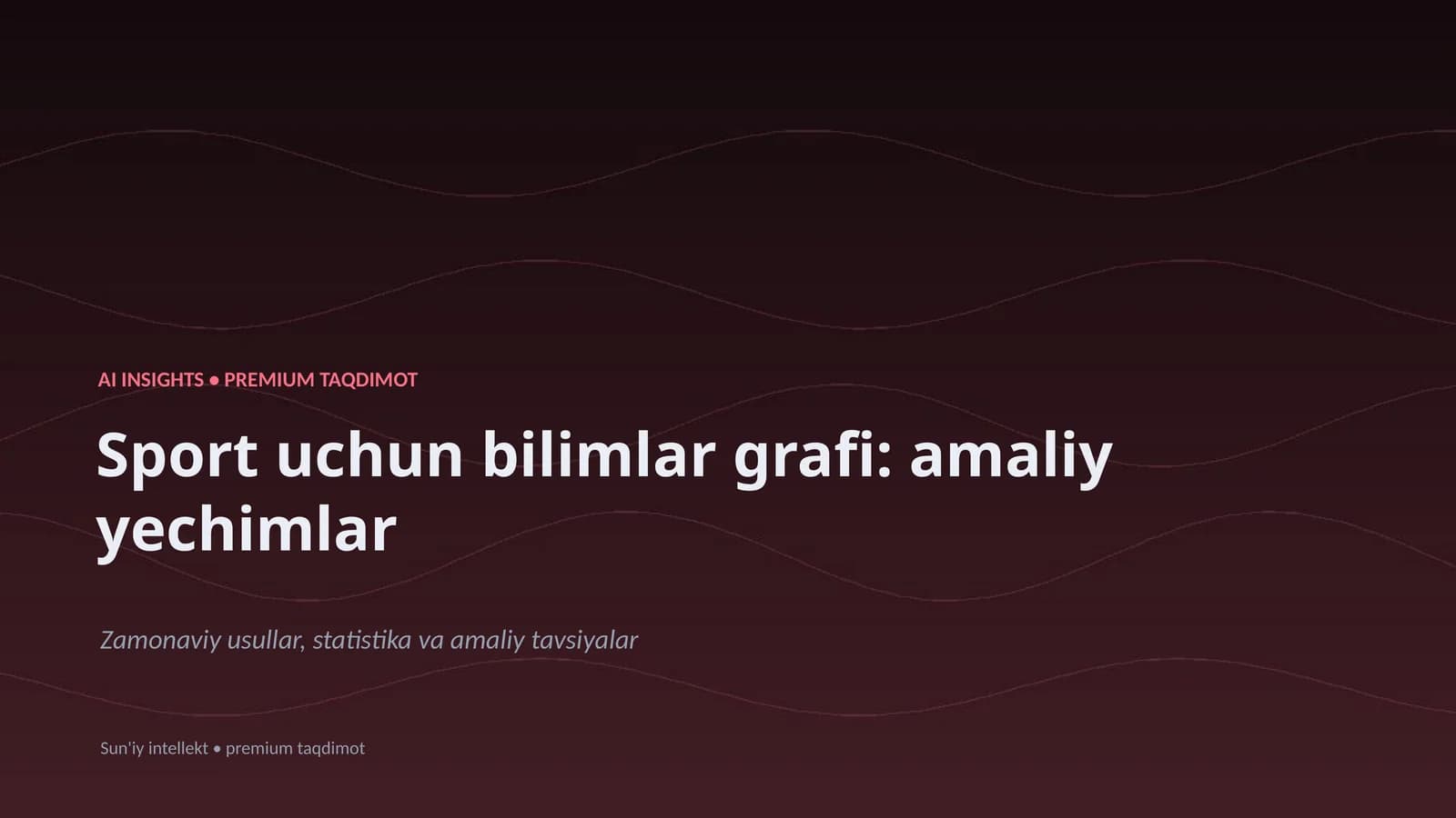 Sport uchun bilimlar grafi: amaliy yechimlar