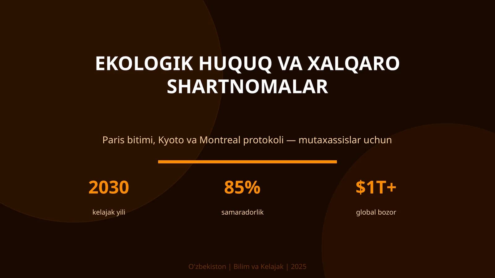 EKOLOGIK HUQUQ VA XALQARO SHARTNOMALAR
