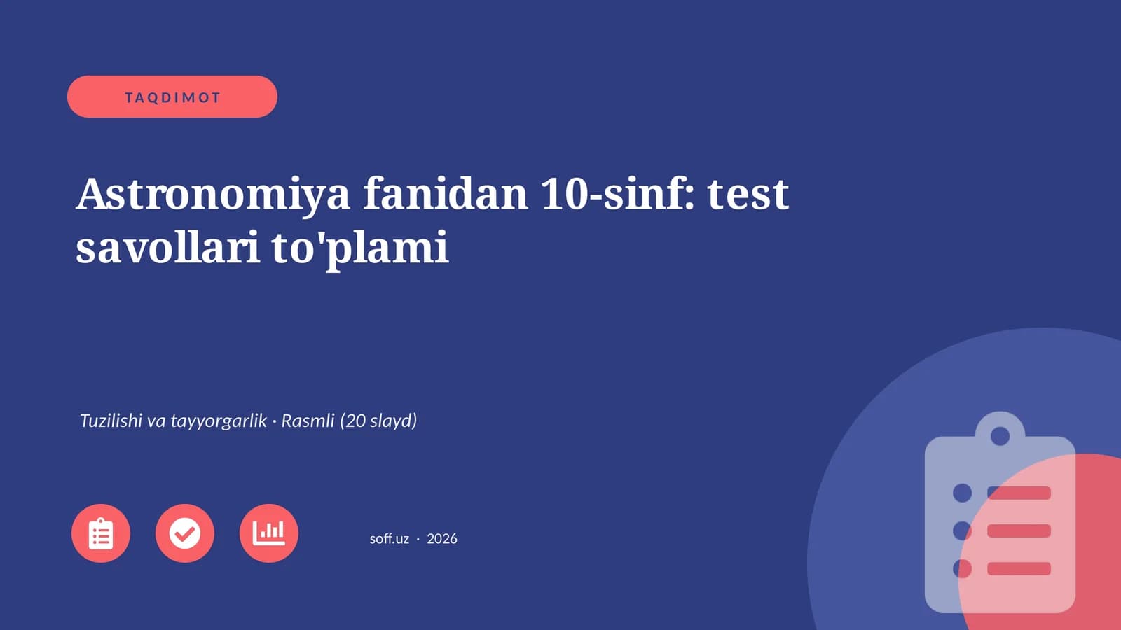 Astronomiya fanidan 10-sinf: test savollari to'plami