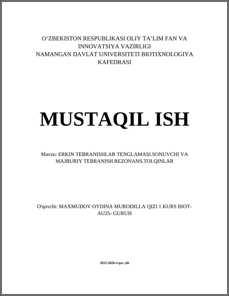 ERKIN TEBRANISHLAR TENGLAMASI