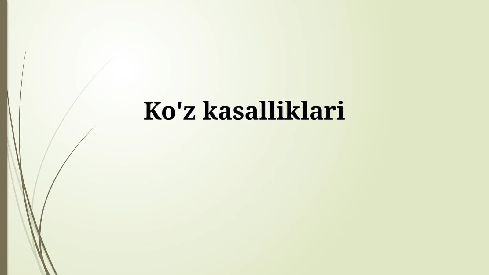 Ko'z kasalliklari