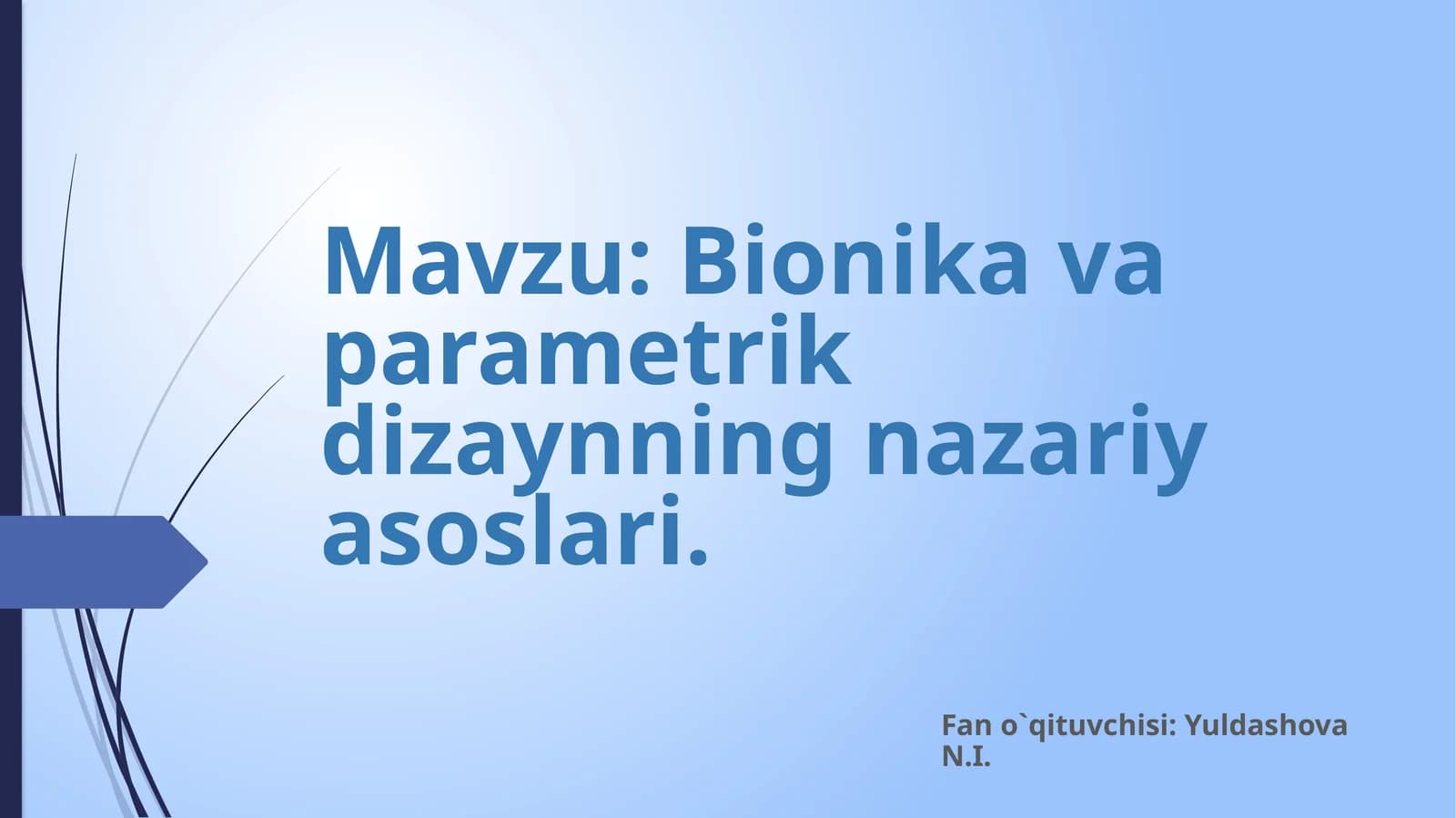Bionikavaparametrikdizaynningnazariyasoslari