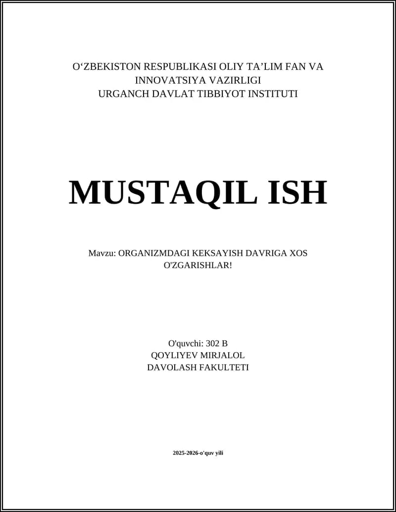 ORGANIZMDAGI KEKSAYISH DAVRIGA XOS O'ZGARISHLAR