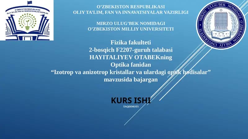 Izotrop va Anizotrop Kristallar O'ptik Hodisalar