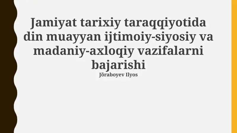 Dinning ijtimoiy-siyosiy va madaniy-axloqiy funksiyalari: Kirish