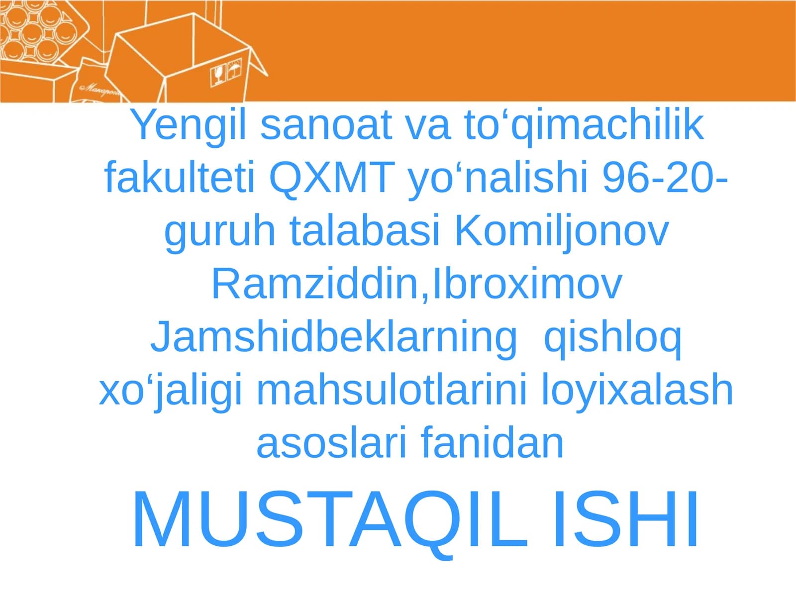 Qadoqlash texnologiyasi va jihozlari