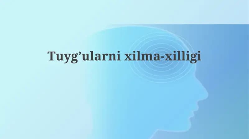Tuyg’ularnixilma-xilligi