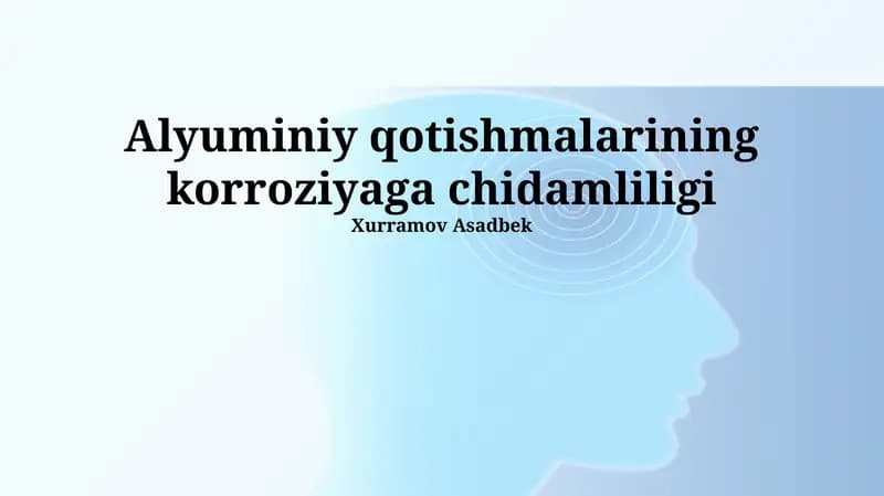Alyuminiy qotishmalarining korroziyaga chidamliligi