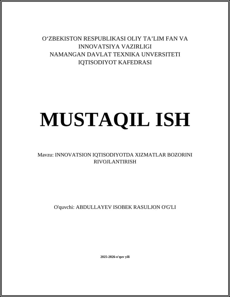 INNOVATSION IQTISODIYOTDA XIZMATLAR BOZORINI RIVOJLANTIRISH