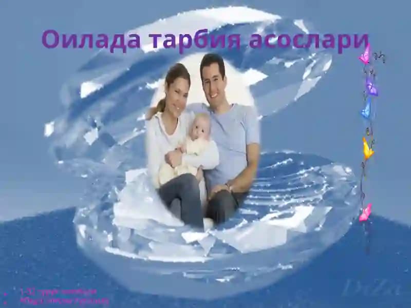 Оилада тарбия асослари