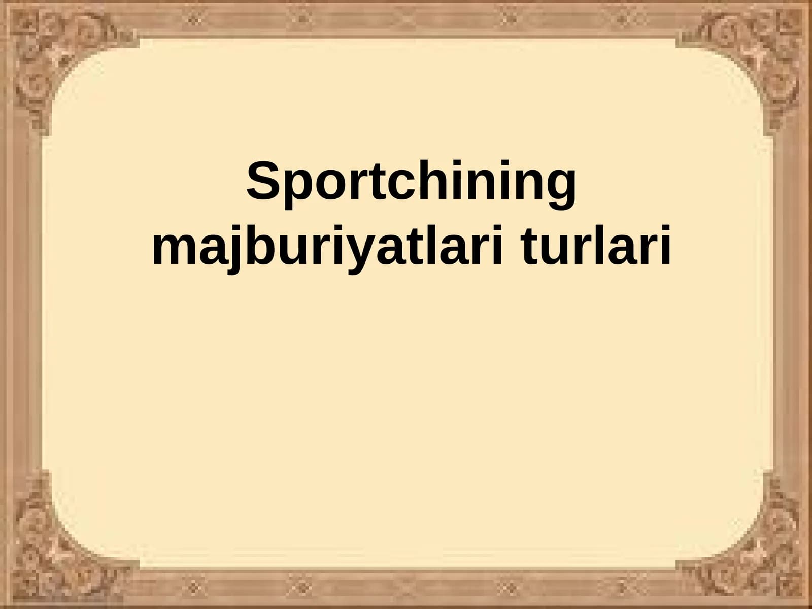 Sportchining majburiyatlari turlari