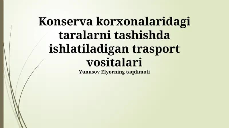 Konteyner Tashishda Qo'llaniladigan Transportning Xususiyatlari