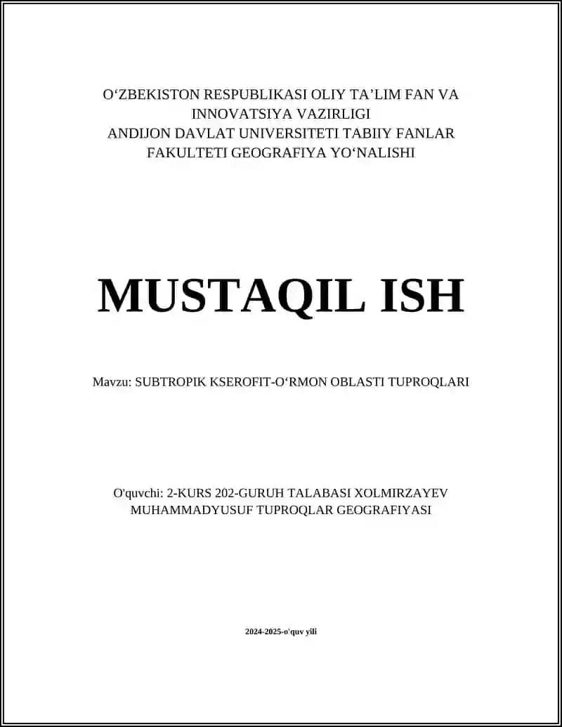 SUBTROPIK KSEROFIT-OʻRMON OBLASTI TUPROQLARI