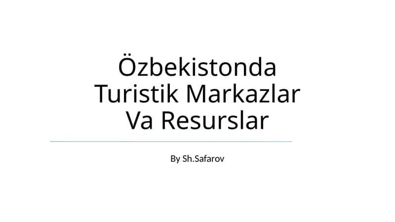 Özbekistonda Turistik Markazlar Va Resurslar