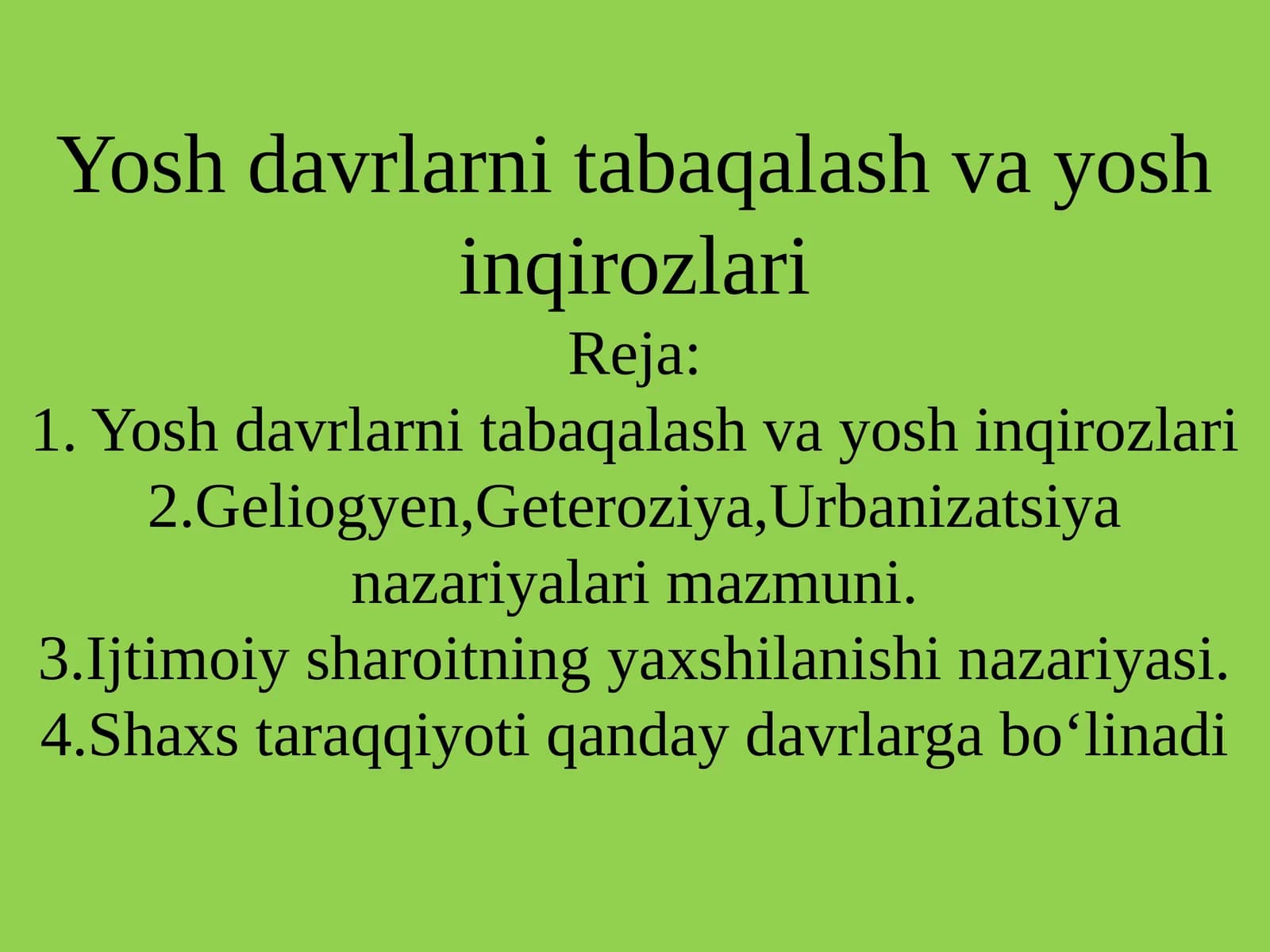 Yosh davrlarni tabaqalash va yosh inqirozlari