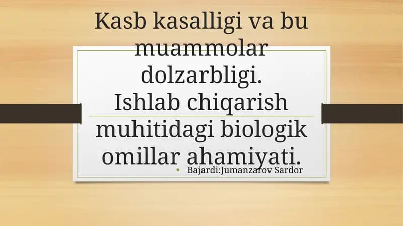 Kasb kasalliklari- yomonmehnatsharoitlari