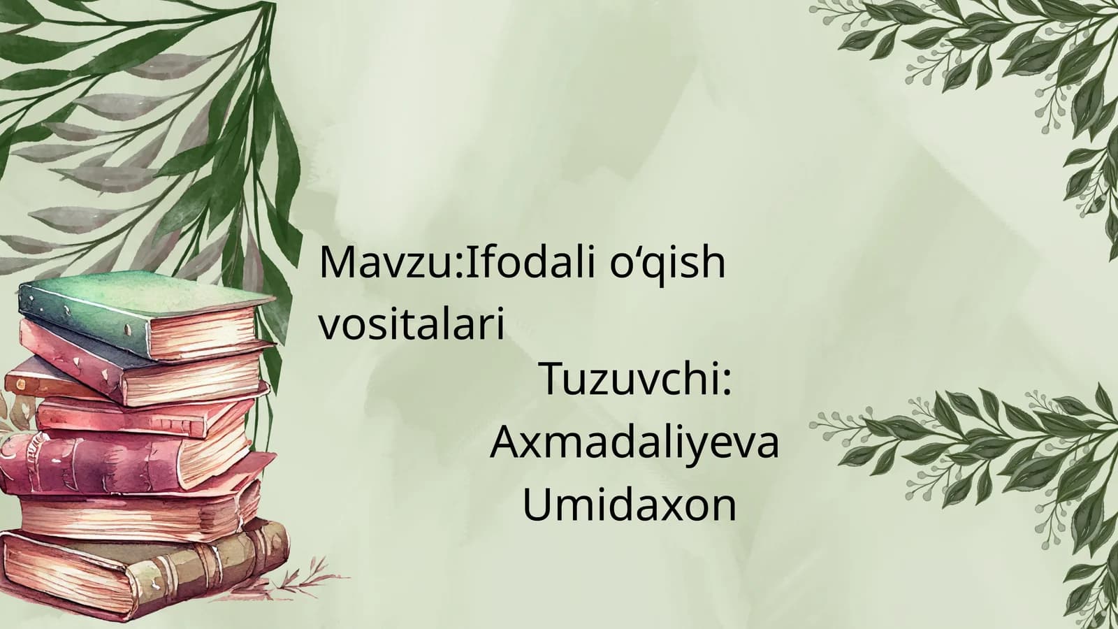 Ifodali o‘qish vositalari