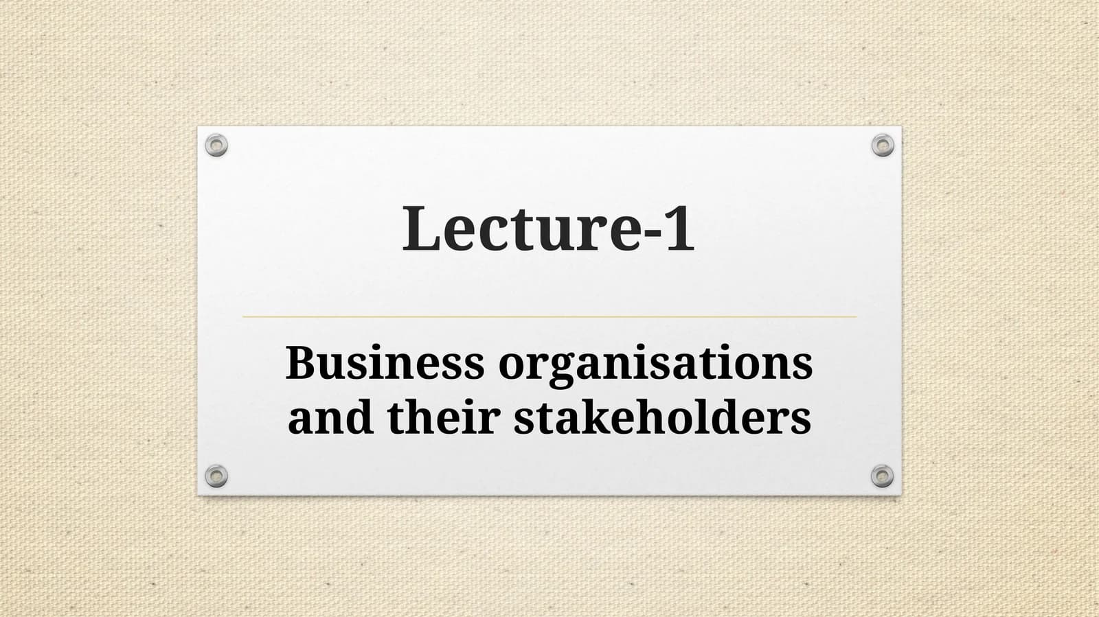 Business organisations and their stakeholders