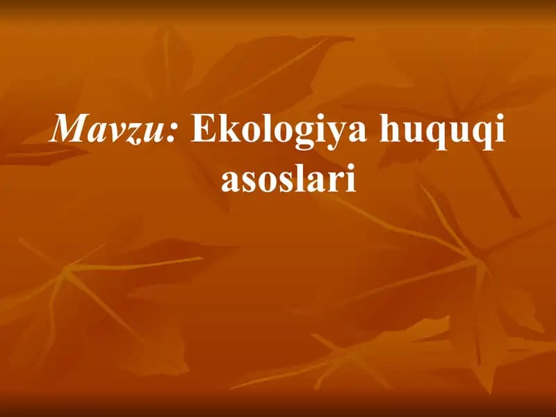 Ekologiya huquqi asoslari