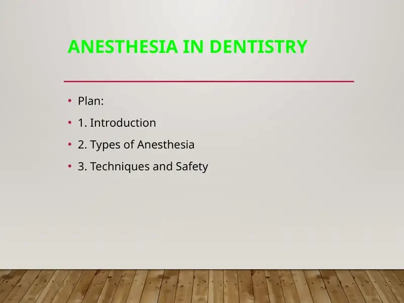 Anesthesia in Dentistry