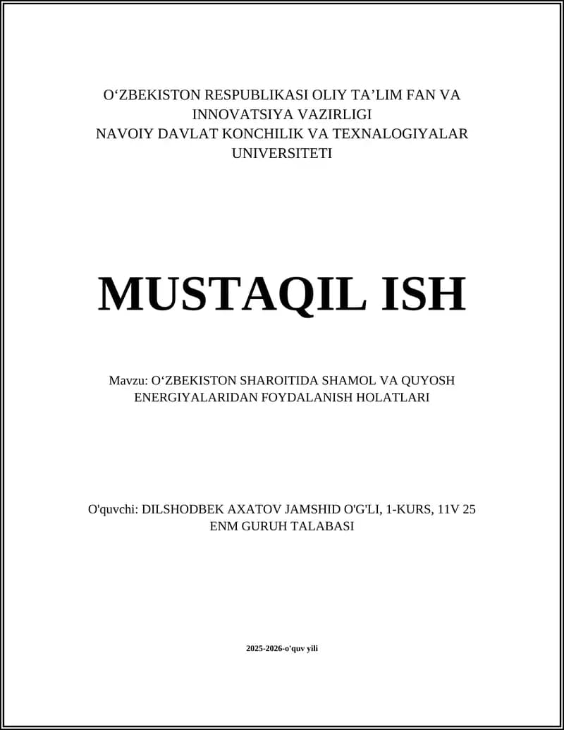 O‘ZBEKISTON SHAROITIDA SHAMOL VA QUYOSH ENERGIYALARIDAN FOYDALANISH HOLATLARI
