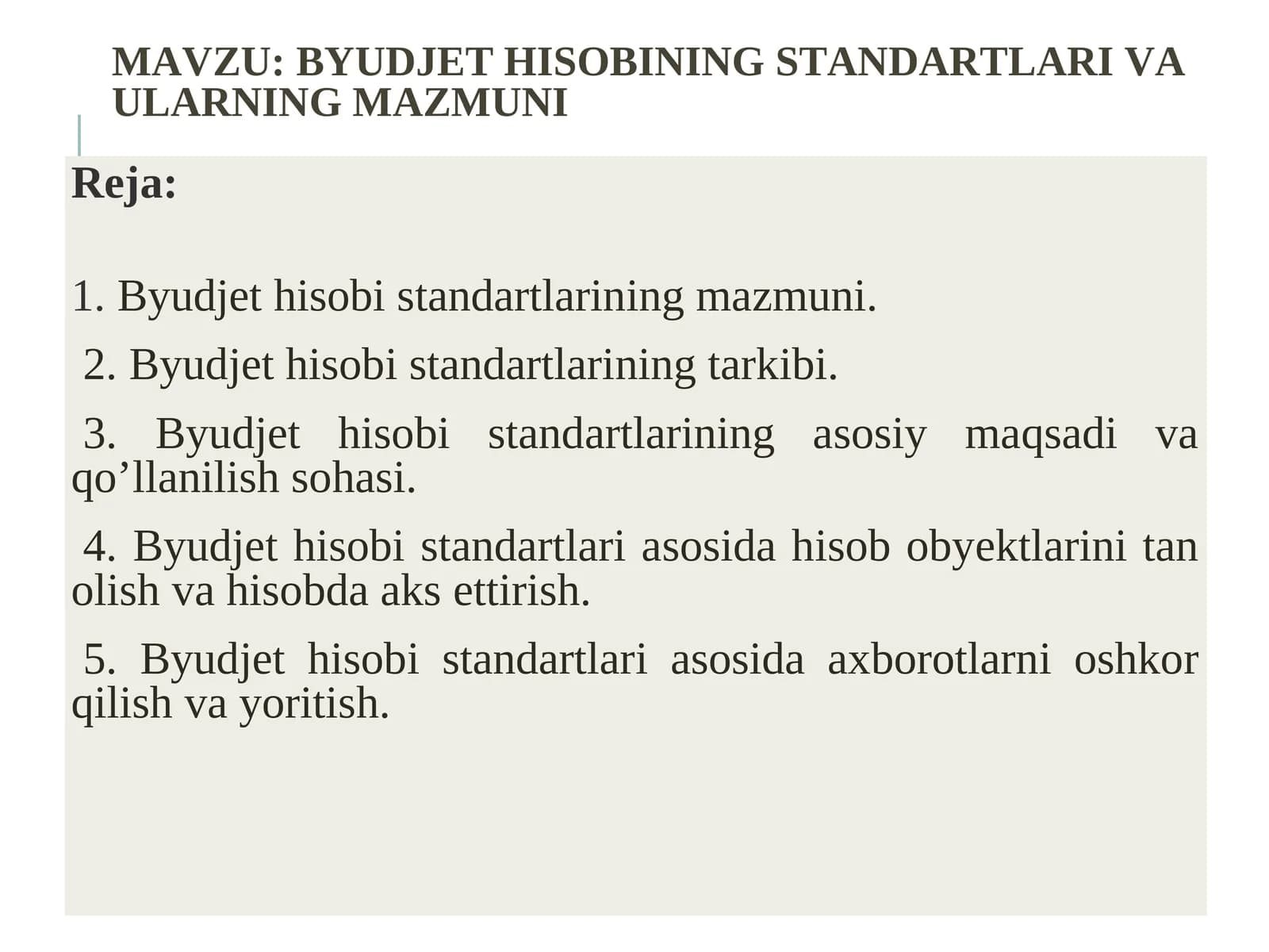 BYUDJET HISOBINING STANDARTLARI VA ULARNING MAZMUNI