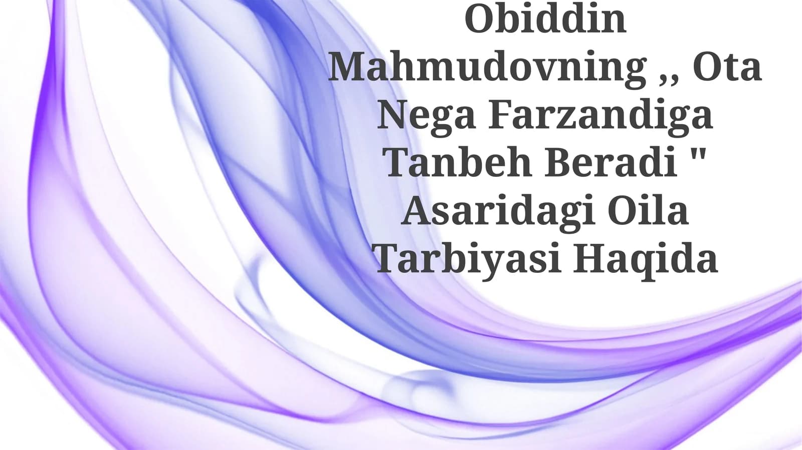 Ota Nega Farzandiga Tanbeh Beradi