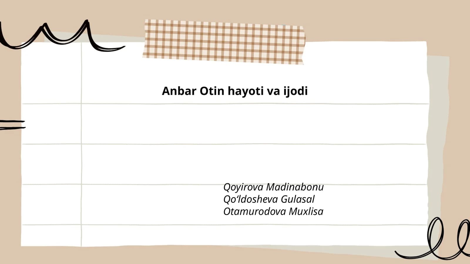 Anbar Otin hayoti va ijodi