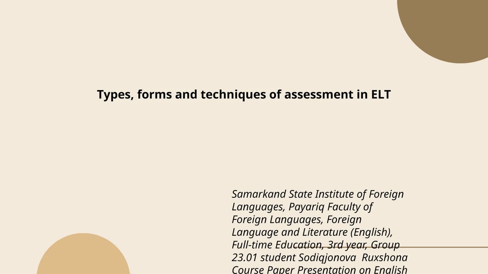 Types, forms and techniques of assessment in ELT