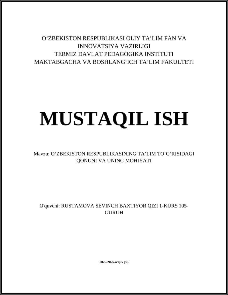 O‘ZBEKISTON RESPUBLIKASINING TAʼLIM TOʻGʻRISIDAGI QONUNI VA UNING MOHIYATI