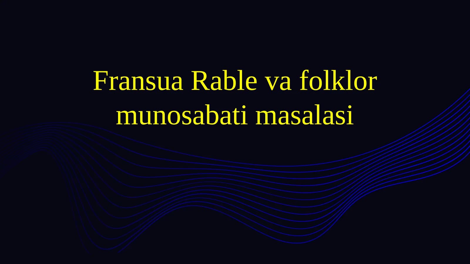 Fransua Rable va folklormunosabatimasalasi