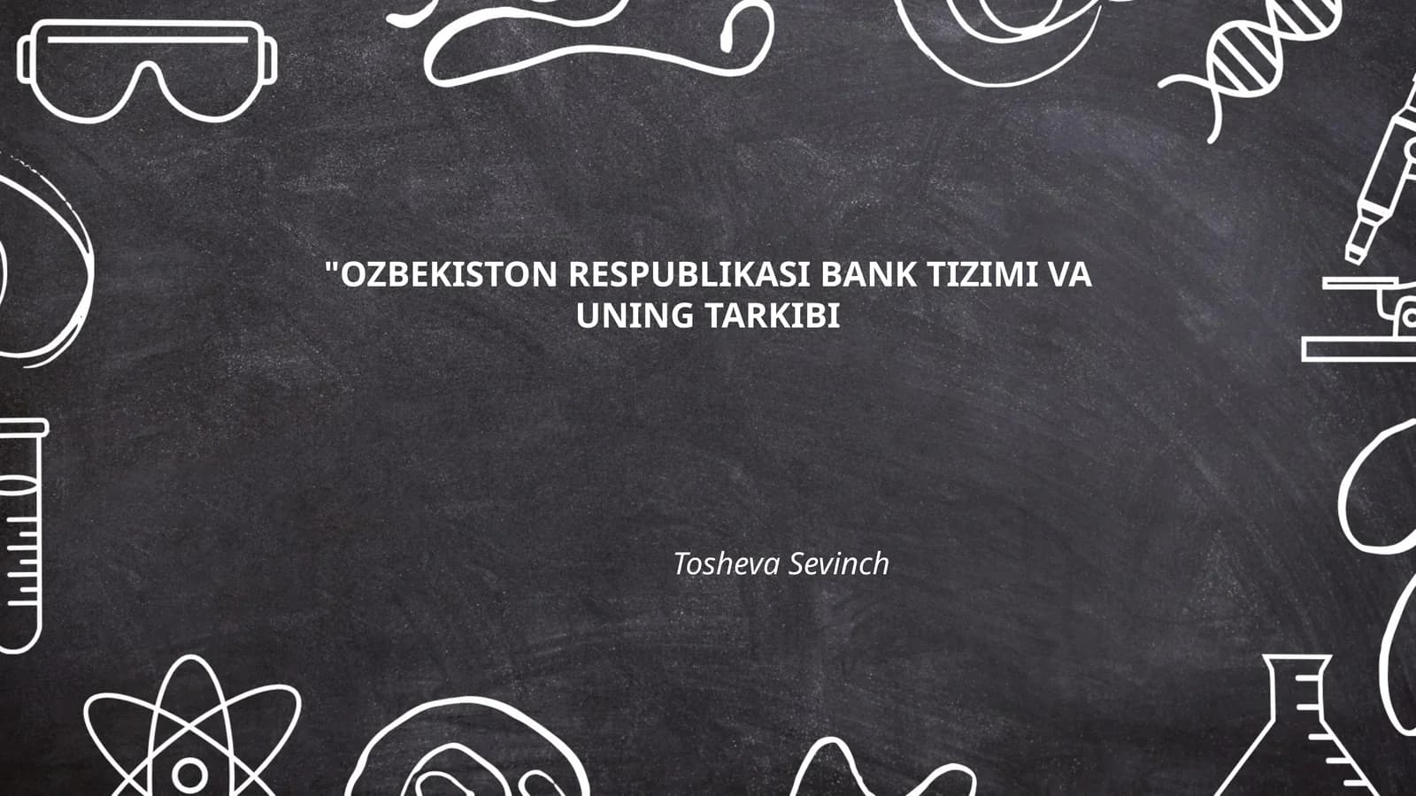OZBEKISTON RESPUBLIKASI BANK TIZIMI VA UNING TARKIBI